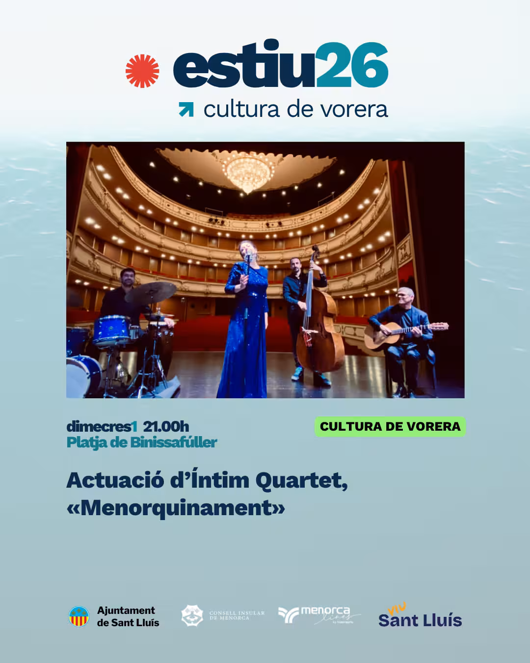 Sant Lluís pone en marcha una nueva edición de los ciclos culturales de verano «Cultura de vorera» y «Cicle clàssic»