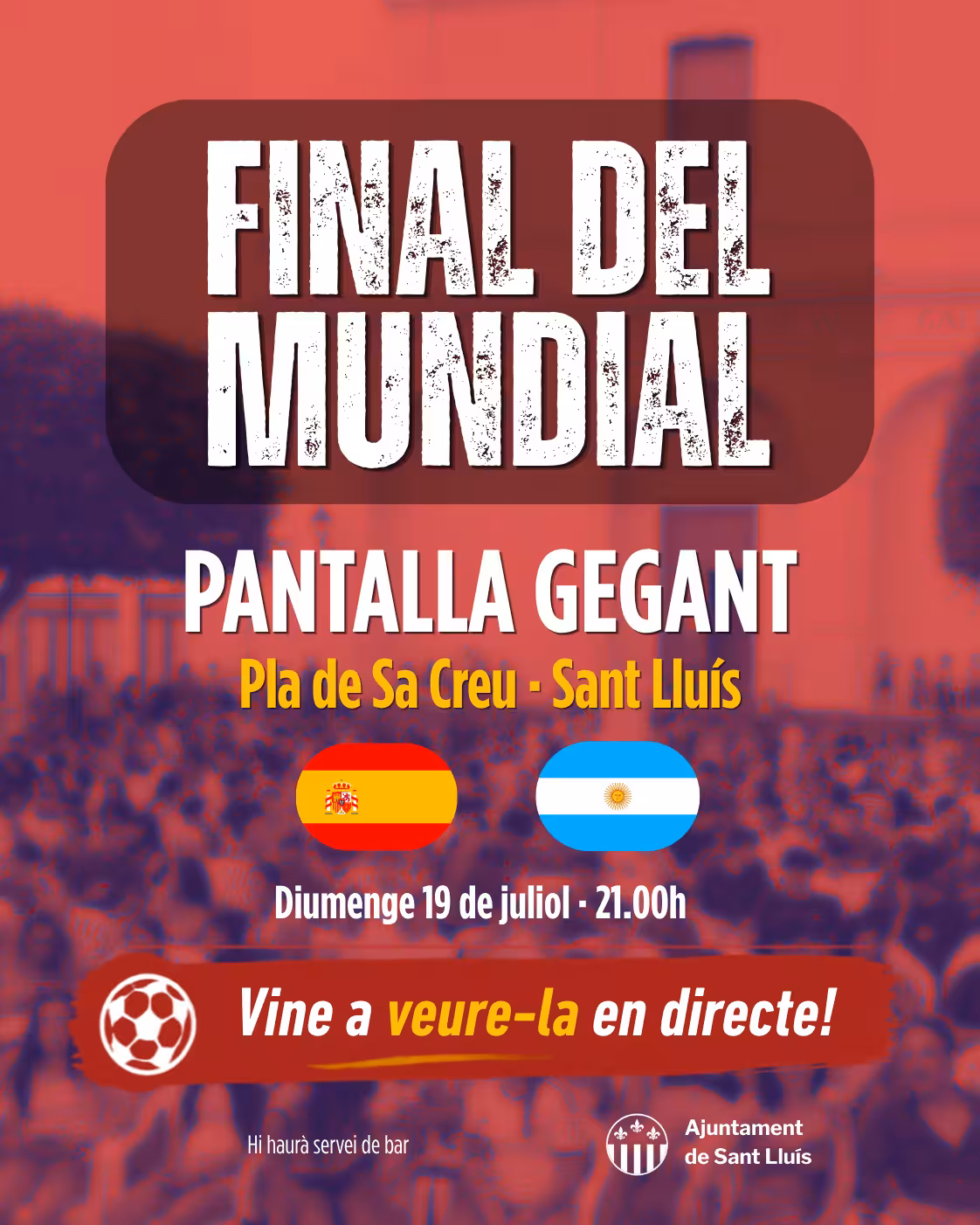 La final del Mundial también se podrá ver en Sant Lluís: el Ayuntamiento instalará una pantalla gigante