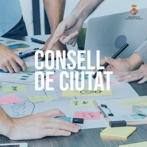 Ciutadella reforma el 'Consell de Ciutat' en el nuevo Reglamento de Participación ciudadana