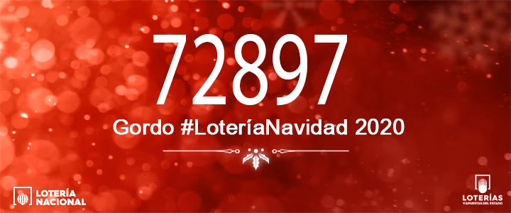 (Última hora) 72.897, el Gordo de la Lotería de Navidad