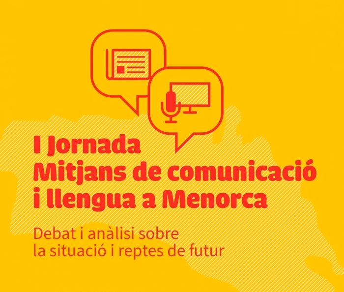 Menorca al día participa en la I Jornada de Medios de Comunicación y Lengua en Menorca