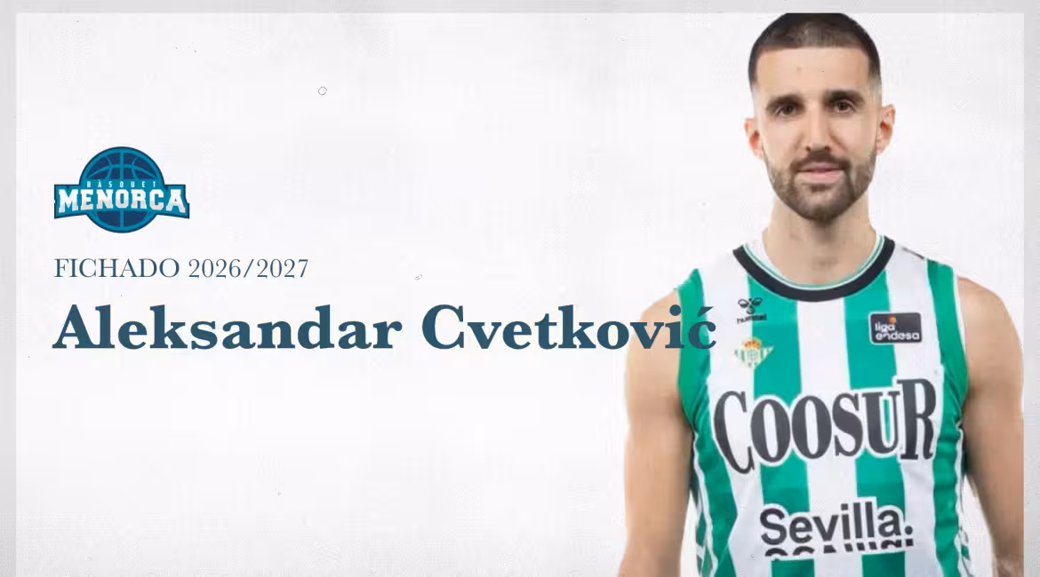 Aleksandar “Sasha” Cvetković. (Foto: Bàsquet Menorca.)