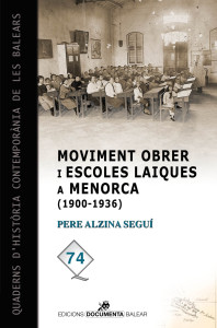 Portada del libro 'Moviment obrer i escoles laiques a Menorca (1900-1939)'