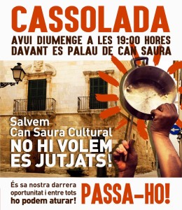 Cartel de la cacerolada por un Can Saura Cultural.