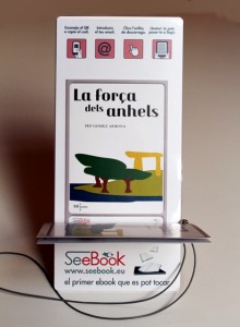 'La força dels anhels' ha sido publicado en formato digital por 'seebook'.