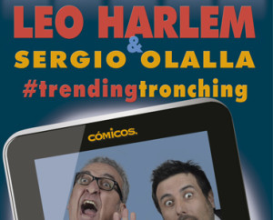 Cartel del espectáculo de Sergio Olalla y Leo Harlem