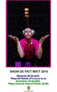 Cartel del Show de Fatt Matt.