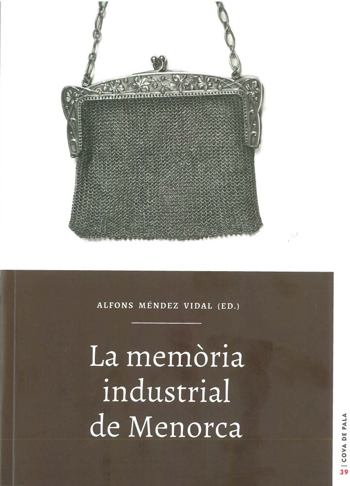 Portada del libro La memòria industrial de Menorca